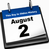 SATURDAY in Broadcasting History .. Aug. 2nd