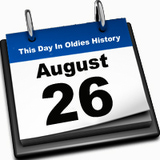 TUESDAY in Broadcast History .. August 26th