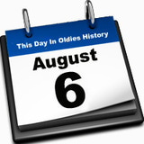 WEDNESDAY in Broadcast History .. Aug. 6th