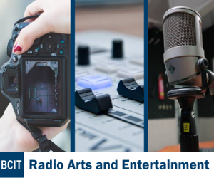 BCIT Radio Arts & Entertainment