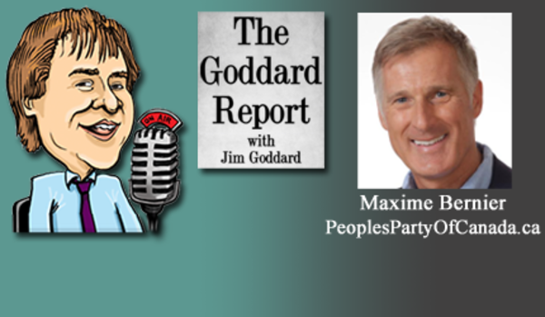 This Week In Money with Guest Maxime Bernier – Host: Jim Goddard