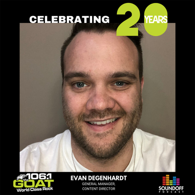Evan Degenhardt: 106.1 The Goat in Lloydminster Turns 20!