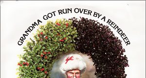 One of Radio Mans fav Novelty Christmas songs – Grandma Got Run over by a Reindeer