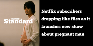 Netflix subscribers dropping like flies as it launches new show about pregnant man