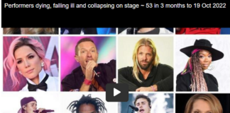 Performers dying, falling ill and collapsing on stage ~ 53 in 3 months to 19 Oct 2022 (Update)