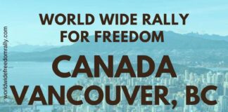 World Wide Rally For Freedom in Vancouver this coming Saturday
