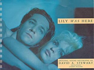 Radio Mans fave with Candy Dulfer/Dave Steward – Lily Was Here